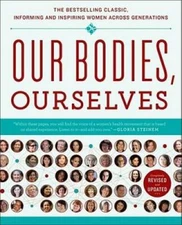 Our Bodies, Ourselves - Paperback - GOOD