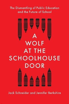 A Wolf at the Schoolhouse Door - 9781620974940