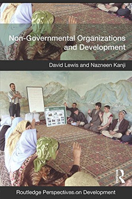 Non-Governmental Organizations and Development (Routledge... - Lewis, David