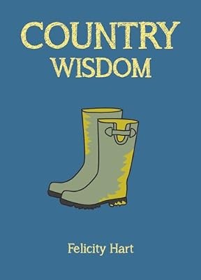 Country Wisdom, Hart, Felicity, Used; Good Book