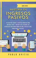 Pablo Avitia | MaestríA En Ingresos Pasivos 2020 | Taschenbuch | Spanisch (2019)
