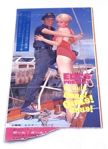 Girls Girls Girls Elvis Presley - Japan Movie Stub 1962 Original H Wallis Ticket