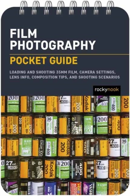 Film Photography: Pocket Guide by Rocky Nook (Spiral bound)