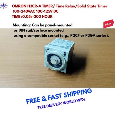 OMRON H3CR-A TIMER/ Time Relay/Solid State Timer 100-240VAC 100-125V DC 300 HOUR