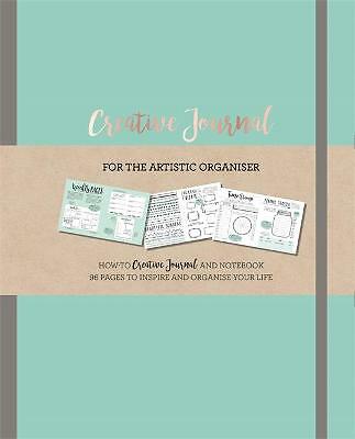 Creative Journal: A how-to creative Journal and notebook for the creative...