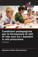 Niyazova Sitora Davronovna | Condizioni Pedagogiche Per La Formazione Di...