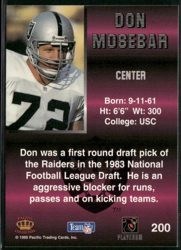 Don Mosebar 1995 Pacific #200 Oakland Raiders - Image 2 of 2