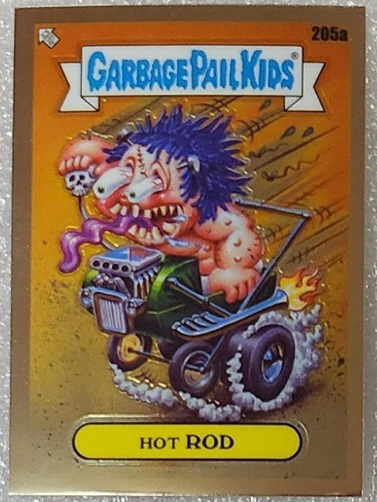 205A HOT ROD 2022 GPK Garbage Pail Kids Chrome Series 5