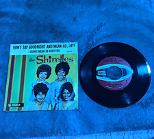 The Shirelles Don't Say Goodnight and Mean Goodbye 7" 45RPM Scepter 1255