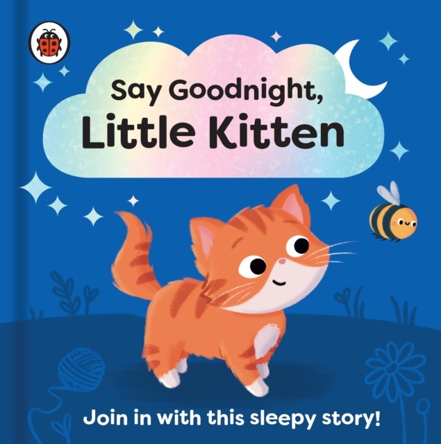 Say Goodnight, Little Kitten by Ladybird (Board book)