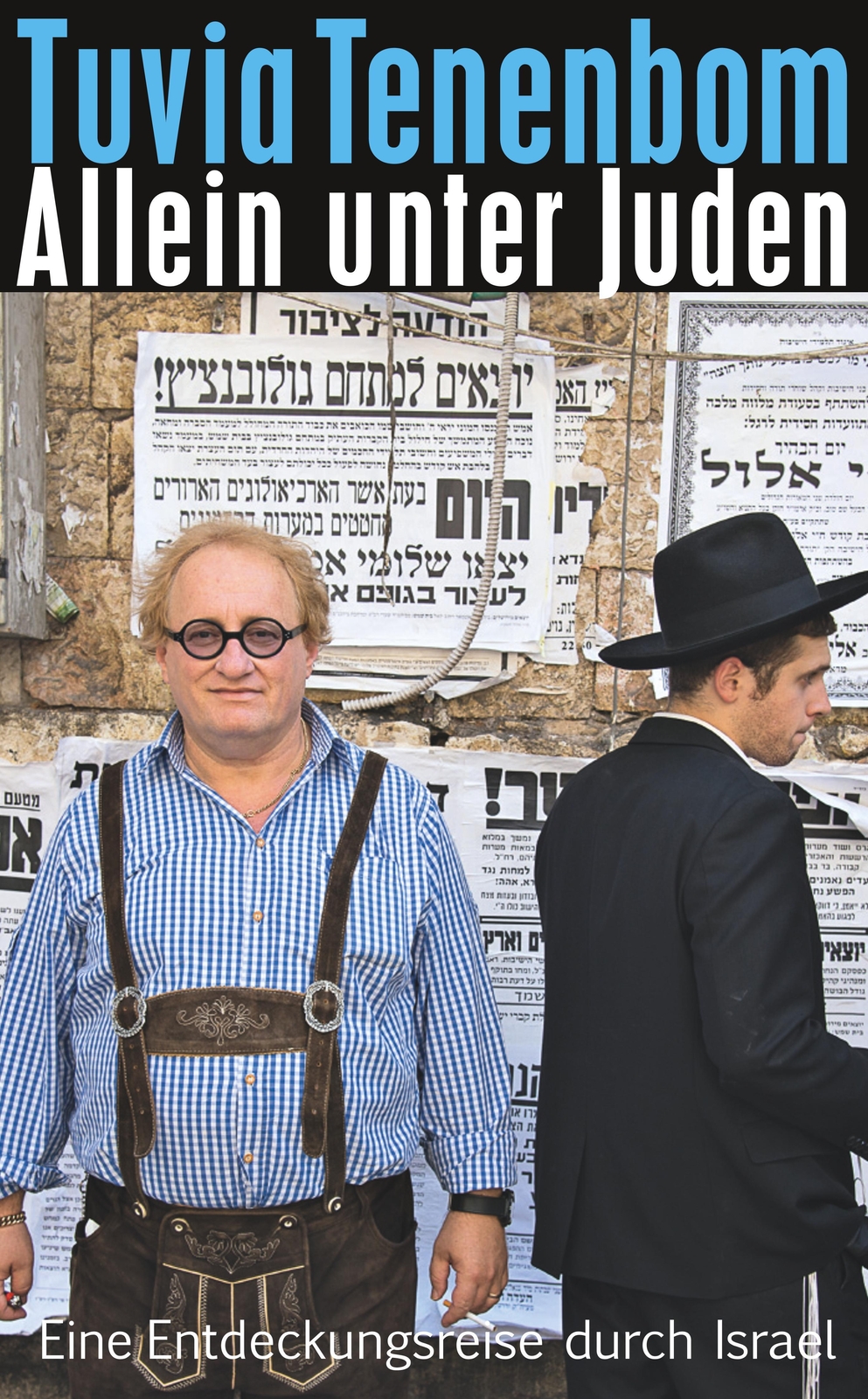 Thumbnail - Allein Unter Juden | Eine Entdeckungsreise Durch Israel | Tuvia