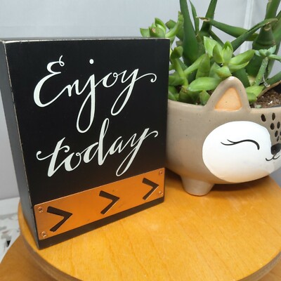 Wooden Plaque Decor Metal Accents ENJOY TODAY Black White Bronze FREE SHIPPING