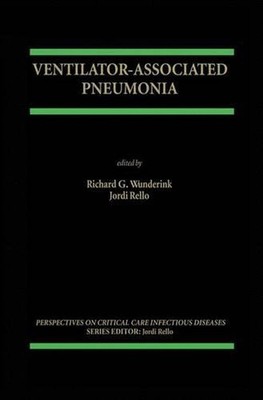 Ventilator-Associated Pneumonia by Richard D. Wunderink (English) Hardcover Book