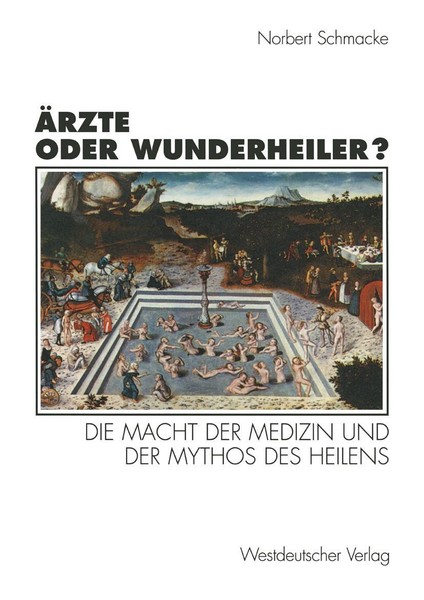 Norbert Schmacke | ÄRzte Oder Wunderheiler? | Taschenbuch | Deutsch (1996)-image