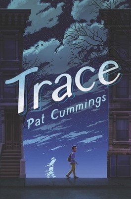 Trace By Pat Cummings - New Copy - 9780062698858