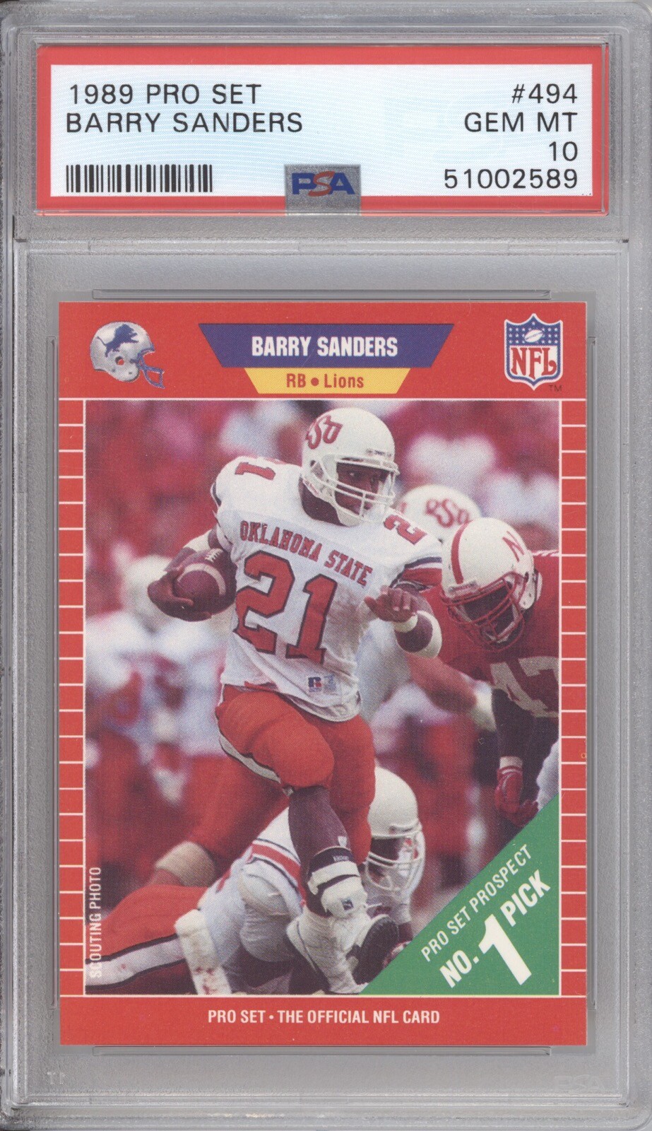 BARRY SANDERS PSA 10 1989 NFL PRO SET 494 1 DRAFT PICK ROOKIE LIONS