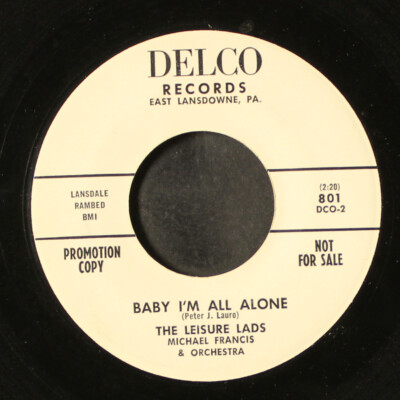 LEISURE LADS: baby i'm all alone / a teenage memory DELCO 7'' Single 45 RPM