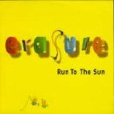 Erasure Run to the sun (Remixes, 1994) [Maxi-CD]