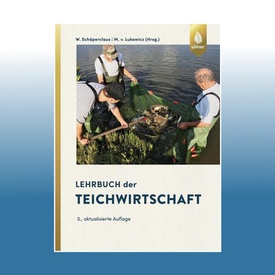 Lehrbuch der Teichwirtschaft | Wilhelm Schäperclaus