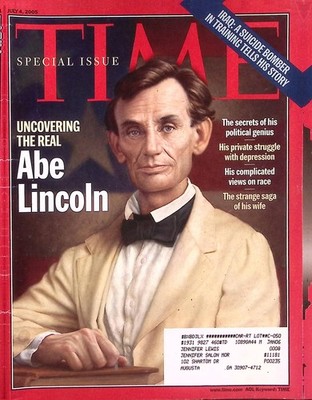 TIME MAGAZINE JULY 4 2005 SPECIAL ISSUE UNCOVERING THE REAL ABE LINCOLN  B3213
