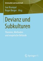 Ivar Krumpal (U. A.) | Devianz Und Subkulturen | Taschenbuch | Deutsch (2020)