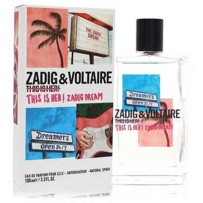 This Is Her! Zadig Dream by Zadig & Voltaire 3.4 Eau De Parfum Spray for Women