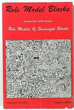 ROLE MODEL BLACKS Miller Calvin Reid Profiles Occupation Career Job History Book