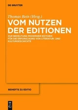 Vom Nutzen der Editionen (Hardback) Editio / Beihefte