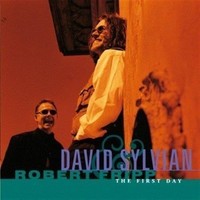Audio Cd - David Sylvian & Robert Fripp - The First Day - Discipline Global Mob