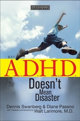 Why A.D.H.D. Doesn't Mean Disaster by Passno, Diane Paperback / softback Book