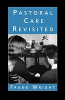 Frank Wright | Pastoral Care Revisited | Taschenbuch | Englisch (2000)