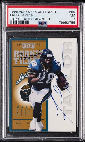 1998 PLAYOFF CONTENDERS TICKET AUTOGRAPHED #89 FRED TAYLOR RC PSA 7