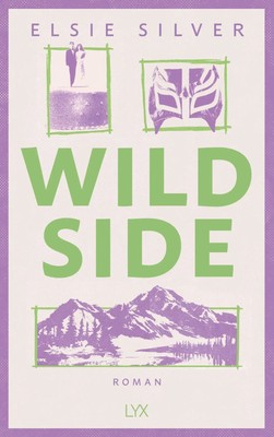 Wild Side | Elsie Silver | Taschenbuch | 480 S. | Deutsch | 2025 | LYX