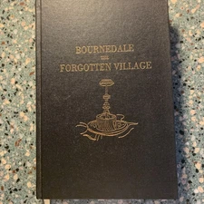 Bournedale The Forgotten Village MA HCNODJ 1996 Signed D Jacob’s #156/200 333L