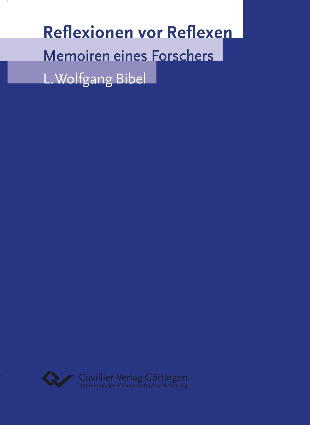 Thumbnail - L. Wolfgang Bibel | Reflexionen Vor Reflexen | Taschenbuch | Deutsch