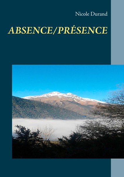 Absence/PrÉSence Nicole Durand Taschenbuch 54 S. FranzöSisch 2020-image