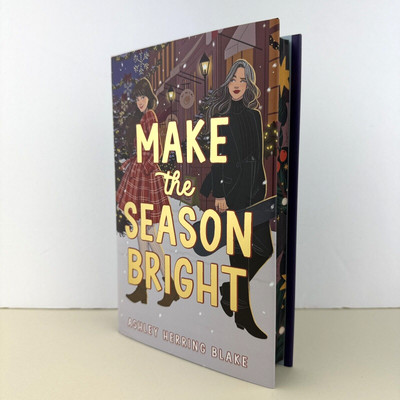 Ashley Herring Blake Signed Make the Season Bright Afterlight Special Edition