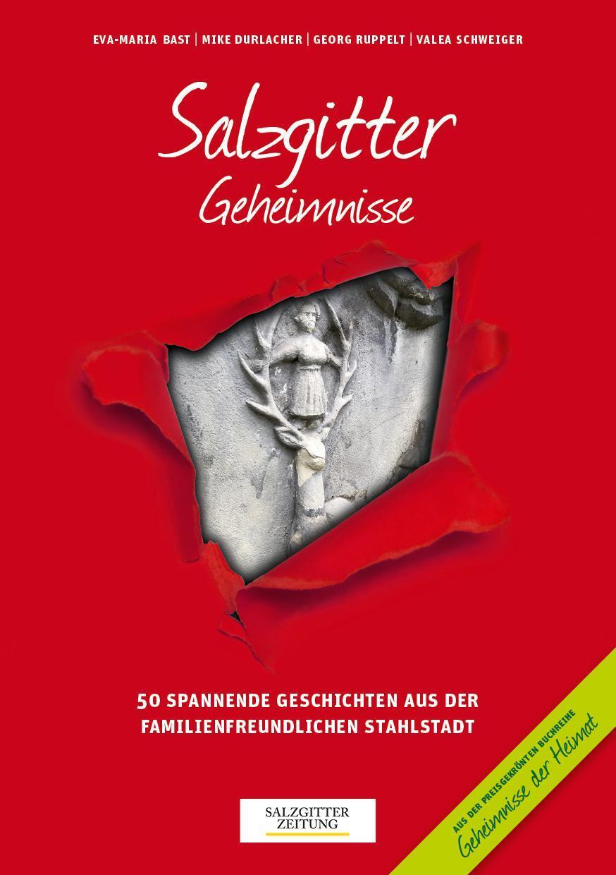 Thumbnail - Salzgitter Geheimnisse | Eva-maria Bast (u. A.) | Taschenbuch | 192 S.