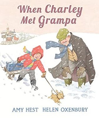 When Charley Met Grampa Picture Book Amy Hest