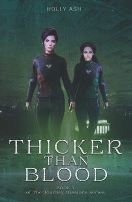 Thicker Than Blood (The Journey Missions) - Ash, Holly - Good - See conditio...