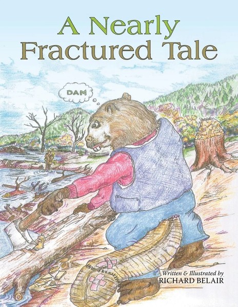 Richard Belair | A Nearly Fractured Tale | Taschenbuch | Englisch (2017)-image