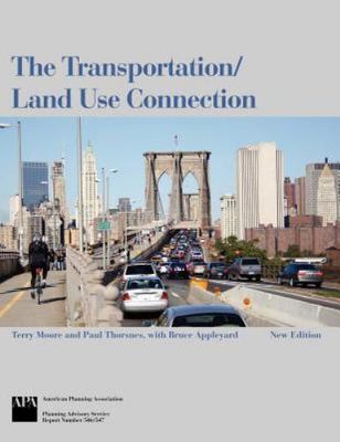 The Transportation/Land Use Connection 2007