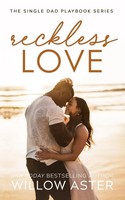 Willow Aster | Reckless Love | Taschenbuch | Englisch (2025) | Willow Aster