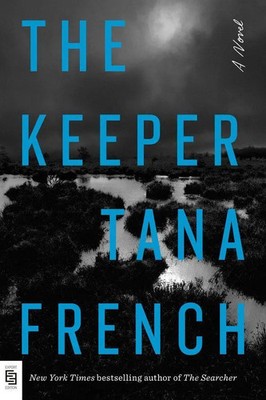 The Keeper | A Novel | Tana French | Taschenbuch | 496 S. | Englisch | 2026