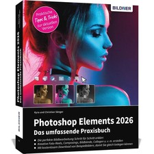 Photoshop Elements 2026 - Das umfangreiche Pr...