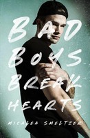 Micalea Smeltzer | Bad Boys Break Hearts | Taschenbuch | Englisch (2021)