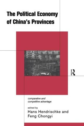 Political Economy of China's Provinces