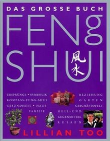 Das große Buch Feng Shui by Too, Lillian  von Too, Lillian | Buch | Zustand gut