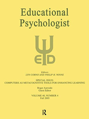 Computers As Metacognitive Tools for Enhancing Learning -  NEW Roger Azevedo 200