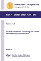 Patricia Huth | Die Statusrechtliche Zuordnung Des Kindes Nach Heterologer...